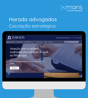 maris cocriação, harada advogados, presença digital, cocriação estratégica